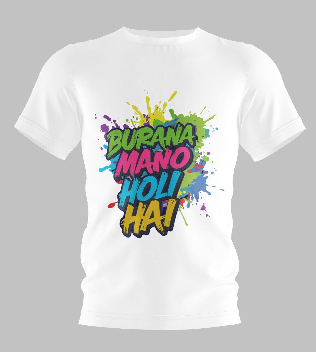 Bura Na Mano Holi T-shirt